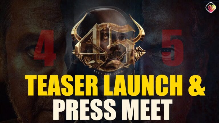 45 Movie Teaser Launch & Official Press Meet | 45 Movie | Raj B Shetty | Shiva Rajkumar | Upendra